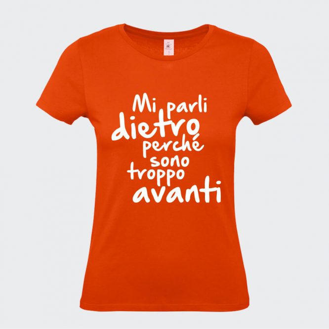 T-Shirt da Donna "Sono Troppo Avanti" - immagine 3