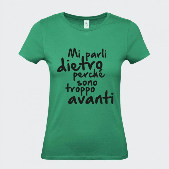 T-Shirt da Donna "Sono Troppo Avanti" - immagine 11