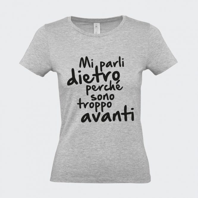 T-Shirt da Donna "Sono Troppo Avanti" - immagine 7