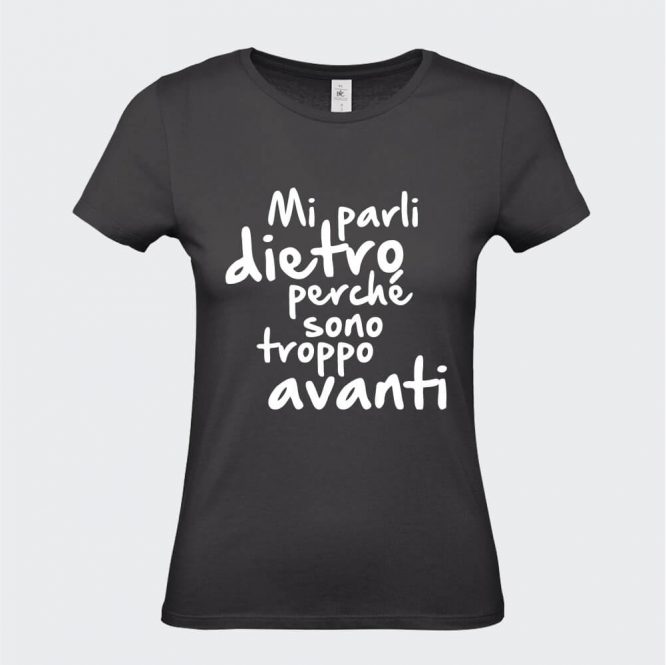 T-Shirt da Donna "Sono Troppo Avanti" - immagine 9