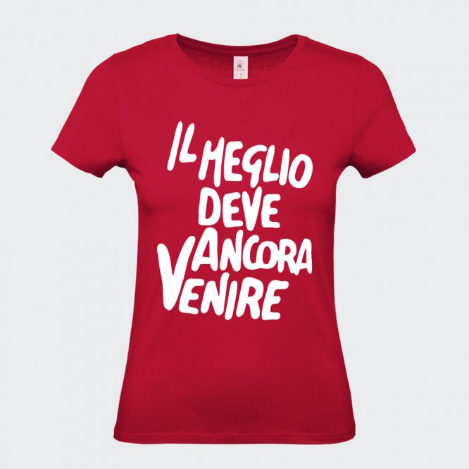 T-Shirt da Donna "Il Meglio Deve Ancora Venire" - immagine 5