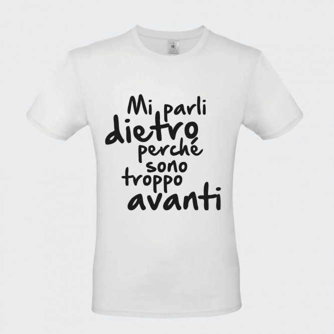 T-shirt da Uomo "Sono Troppo Avanti"