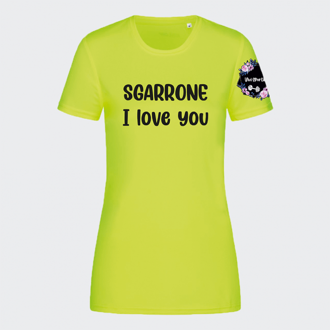 T-Shirt Active Sport da Donna "Sgarrone I Love You"