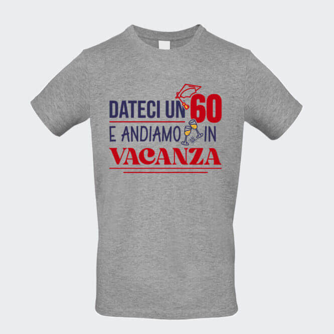 T-shirt Unisex "60 Andiamo in Vacanza" Maturità - immagine 6