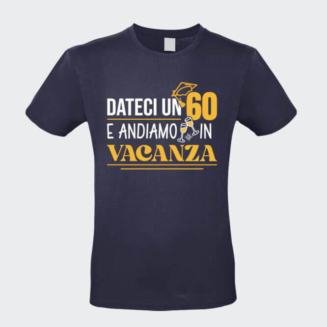 T-shirt Unisex "60 Andiamo in Vacanza" Maturità - immagine 7