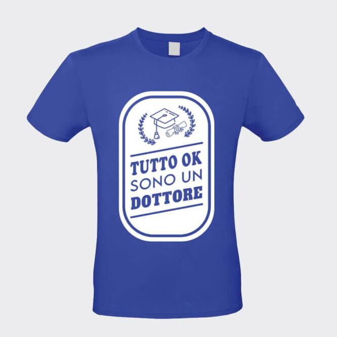 T-shirt Sono un Dottore Laurea Grafica Divertente